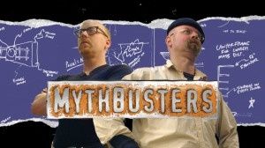 mythbusters Mythbusters: Los cazadores de Mitos