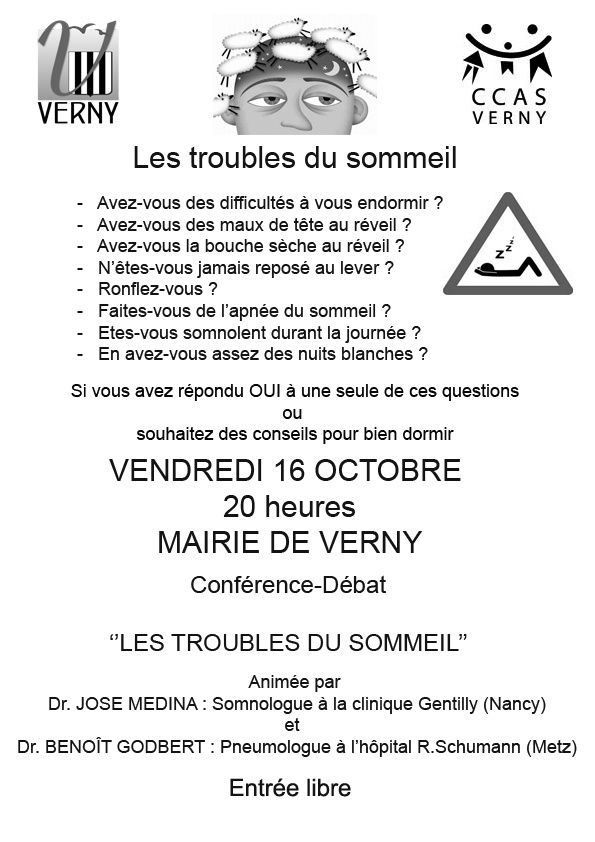  Verny Conférence-débat animée par le Dr José MEDINA, Somnologue, et le Dr Benoit GODBERT, Pneumologue le vendredi 16 octobre 2015