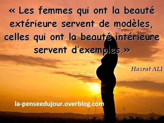 La Beaute De La Femme La Pensee Du Jour