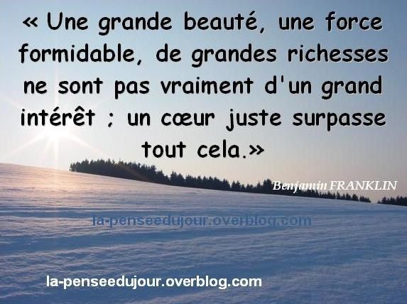 AYEZ UN COEUR JUSTE La Pensée Du Jour