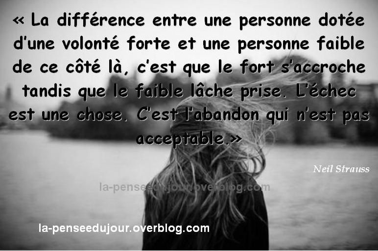 Difference Entre Une Personne Forte Et Une Personne Faible La Pensee Du Jour