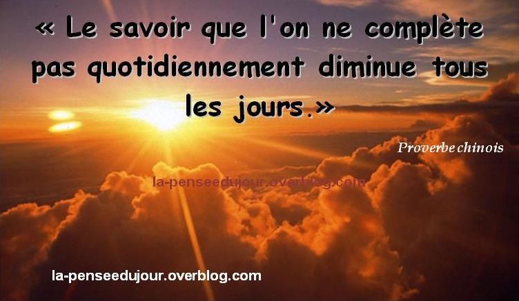 SI VOUS VOULEZ ETRE INSTRUITS, ACCEPTEZ DE TOUJOURS