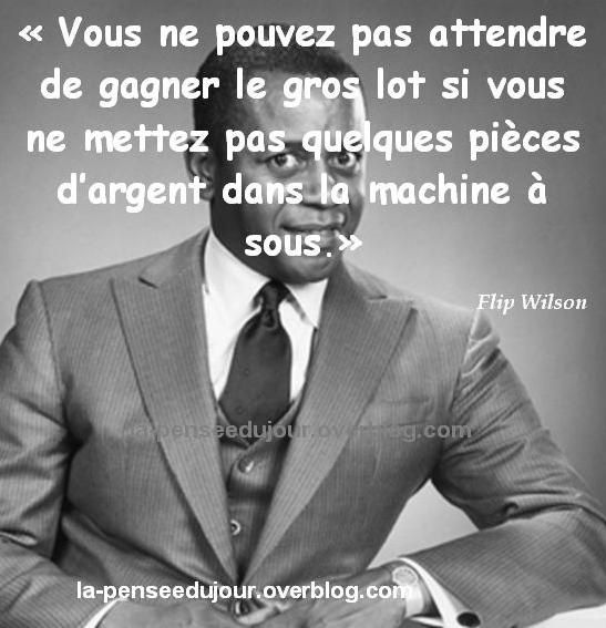 Qui Ne Risque Rien N A Jamais Rien La Pensee Du Jour