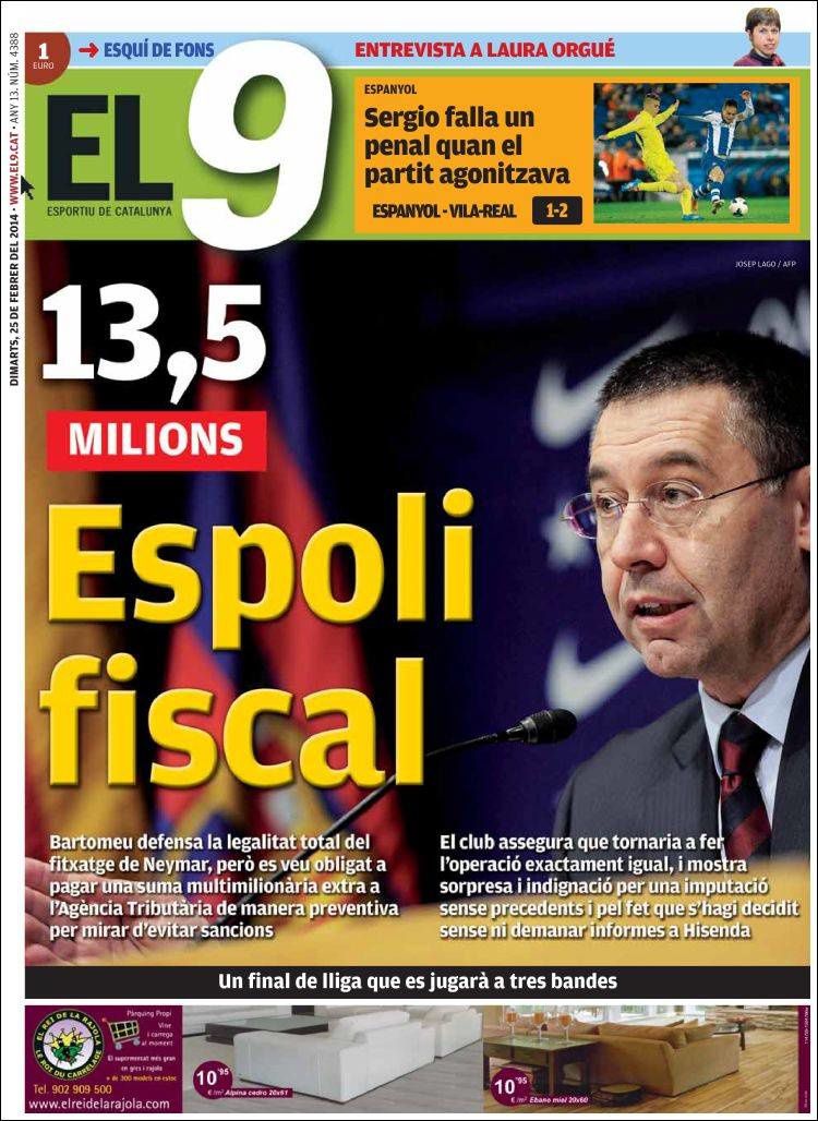 La Une de El 9 aujourd'hui (25/02/2014) / La portada de El 9 hoy (25/02/2014) / La portada de El 9 avui (25/02/2014) / The today's El 9 Cover (02/25/2014)