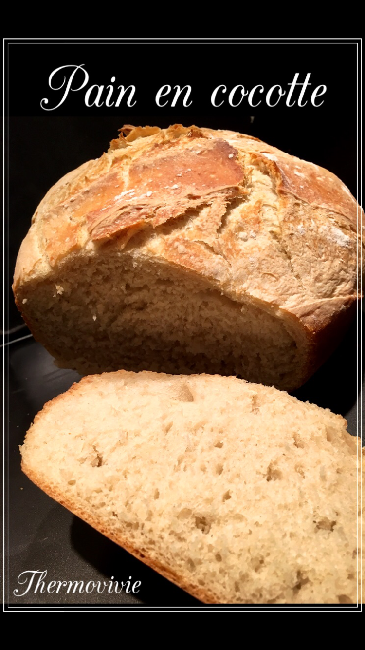 Pain en cocotte, la recette