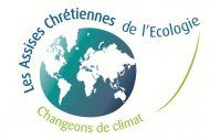 Les Assises chrétiennes de l'Ecologie : Changeons de climat (28-30 août 2015, St Etienne)