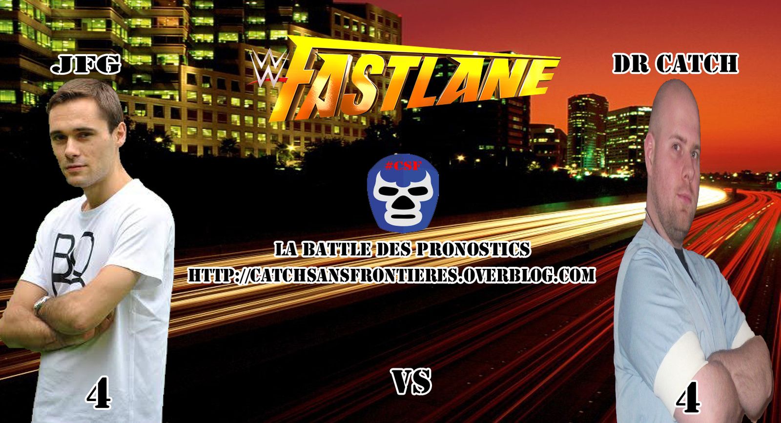 La Battle des Pronostics (Saison 2): WWE FastLane