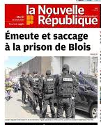 La Nouvelle République - Août 2013 - Emeutes et saccages à la Prison de Blois
