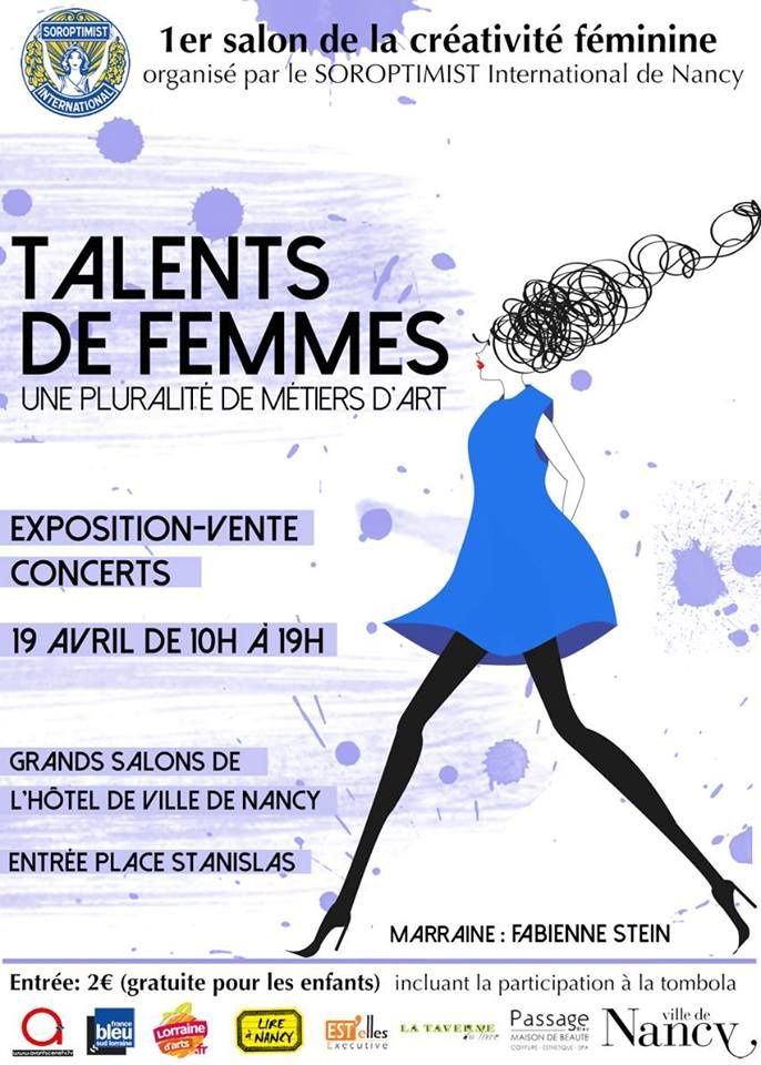 NANCY - HOTEL DE VILLE - SALON TALENTS DE FEMMES - Samedi 19 avril 2014  partir de 10h00