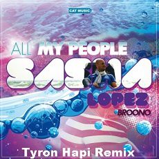 Sasha Lopez - All My People (Tyron Hapi Remix)