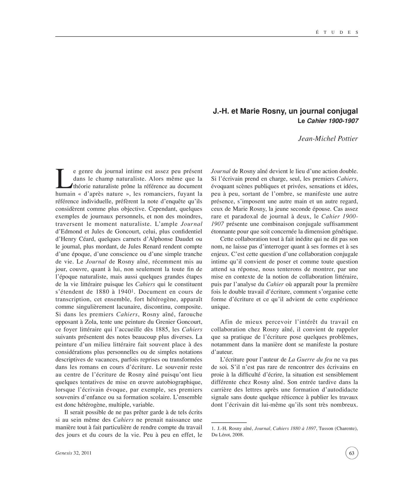 Jean-Michel Pottier "J.-H. et Marie Rosny, un journal conjugal. Le Cahier 1900-1907" in Genesis n°32 : Journaux personnels (2011)
