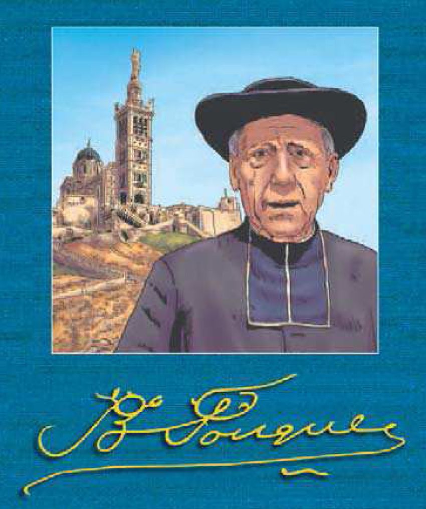 Journées 2014 de l'abbé Jean-Baptiste FOUQUE - CERCLE SAINT-PIERRE - 13390  - AURIOL