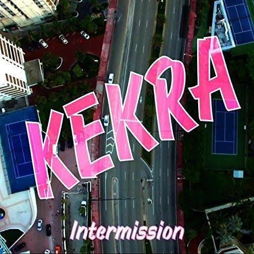 TÉLÉCHARGER INTERMISSION KEKRA INTERMISSION KEKRA TÉLÉCHARGER