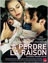A perdre la raison A perdre la raison