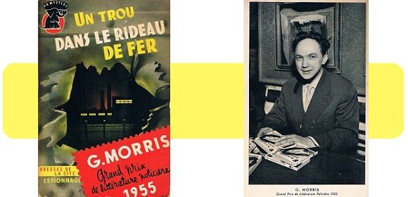 G.Morris : Un trou dans le rideau de fer (coll.Un Mystère, 1956)