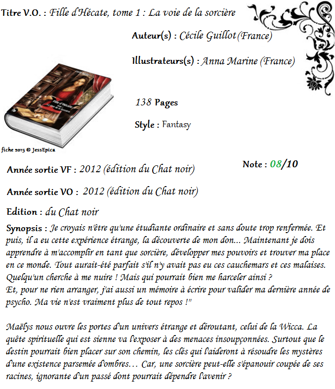 Fille d'Hécate, tome 1 : La Voie de la Sorcière de Cécile Guillot