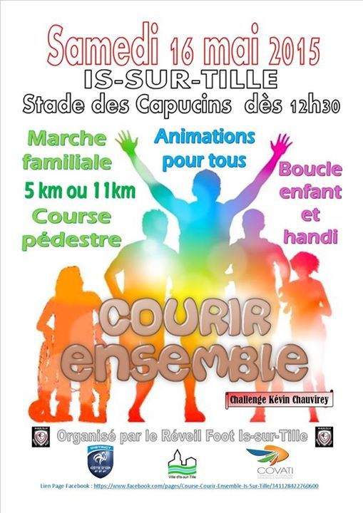 Samedi 16 mai 2015 - Courir Ensemble - Is-sur-Tille
