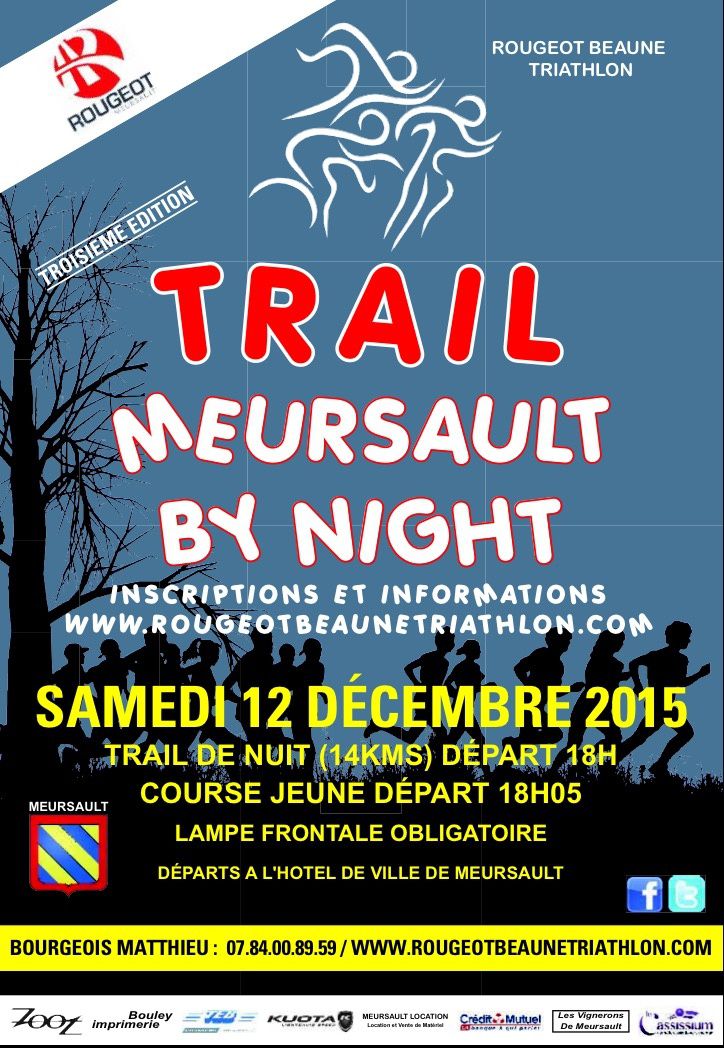 Samedi 12 décembre 2015 - Meursault By Night - Trail de Nuit - Meursault