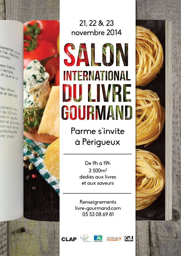 Salon International du Livre Gourmand du 21 au 23 Novembre 2014.. 13è édition