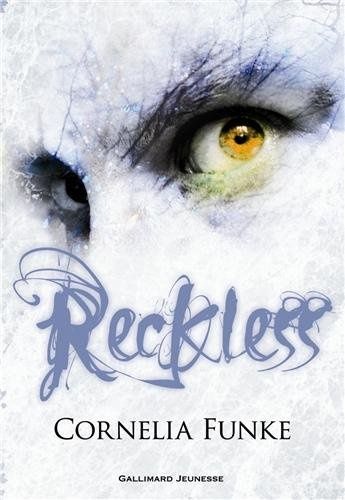 reckless cornelia funke series reckless cornelia funke series