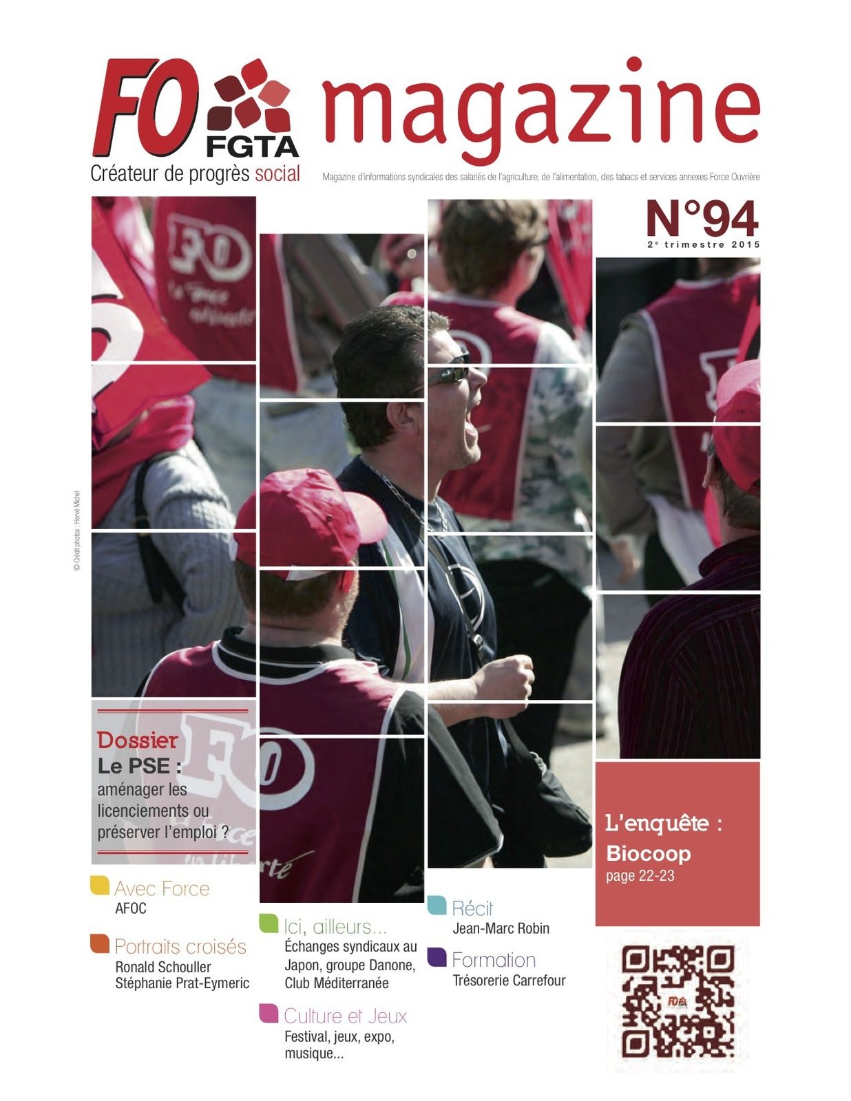 Téléchargez le N° 94 du FGTA FO Magazine sur le site de la FGTA FO, à la rubrique communication
