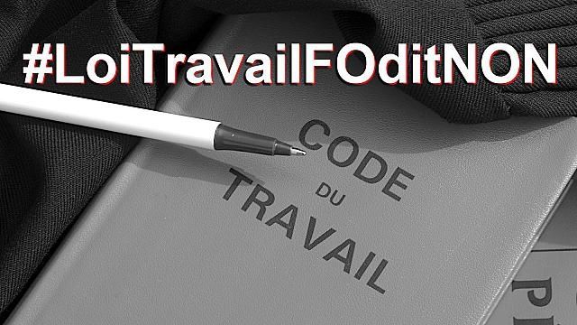 #LoiTravailFOditNON