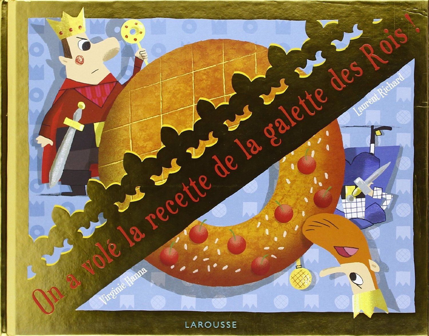 La Chanson De La Galette Des Rois On a volé la recette de la galette des rois. - Jeux Tu Lis
