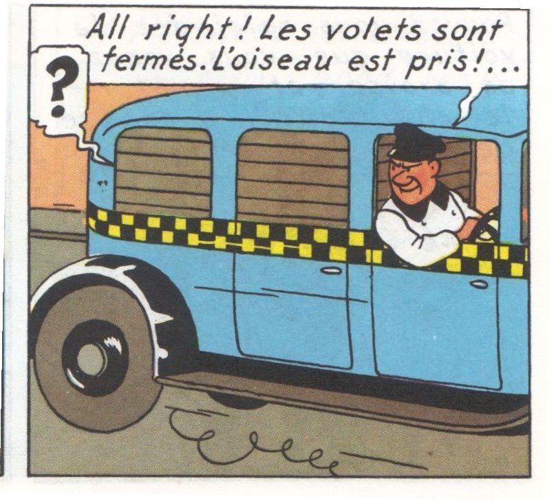 Tintin : J'ai eu droit à tout l'échantillon des méthodes mafieuses comme ici où, d'entrée, je suis enlevé !