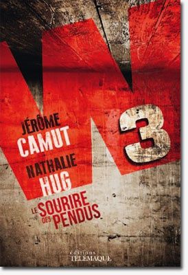 Concours "W3, le sourire des pendus" de Jérôme Camut et Nathalie Hug