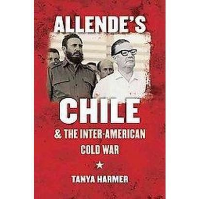 Aux origines de la chute d'Allende