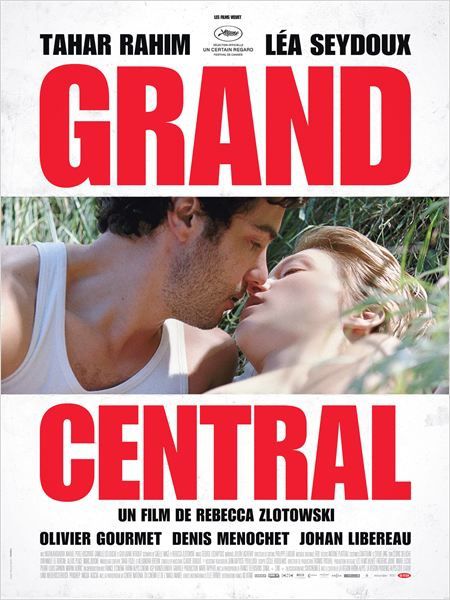 Grand Central (BANDE ANNONCE) avec Tahar Rahim, Léa Seydoux, Olivier Gourmet - 28 08 2013