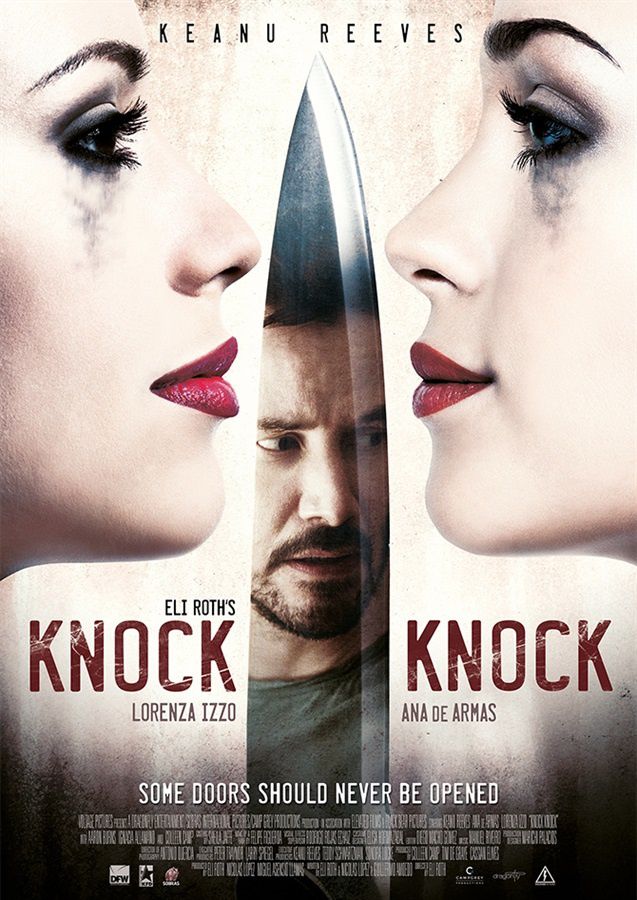 Knock Knock (2015) avec Keanu Reeves, Lorenza Izzo, Ana de Armas