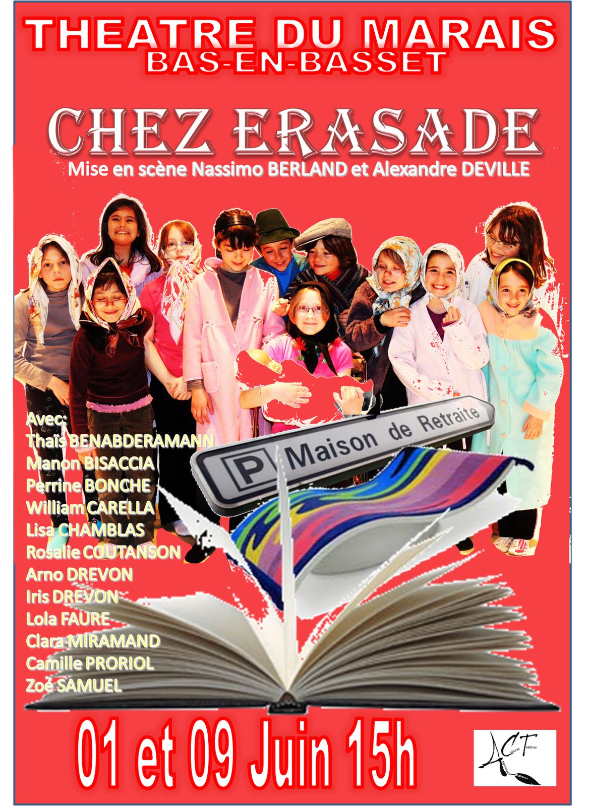 Entr'ACT 2013 - ACT - Association Culture & Théâtre de Bas-en-Basset