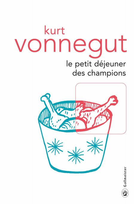 Kurt Vonnegut - Le petit déjeuner des champions