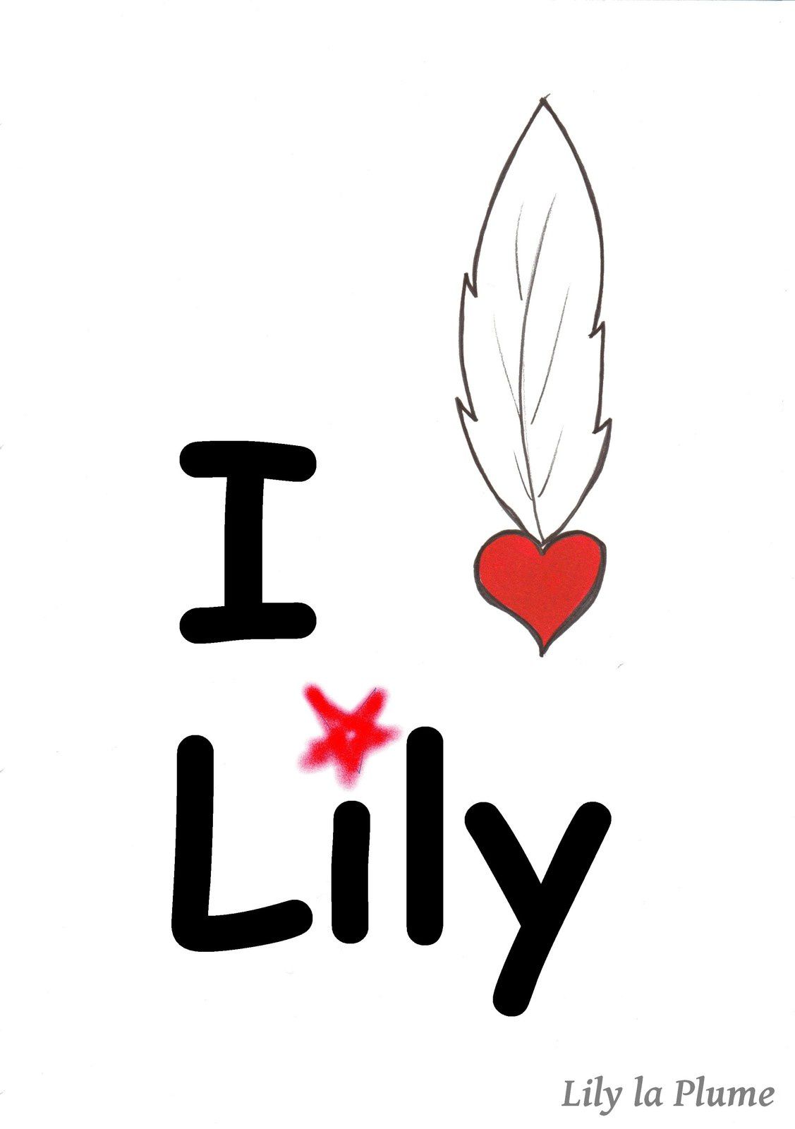 I love par Lily la Plume