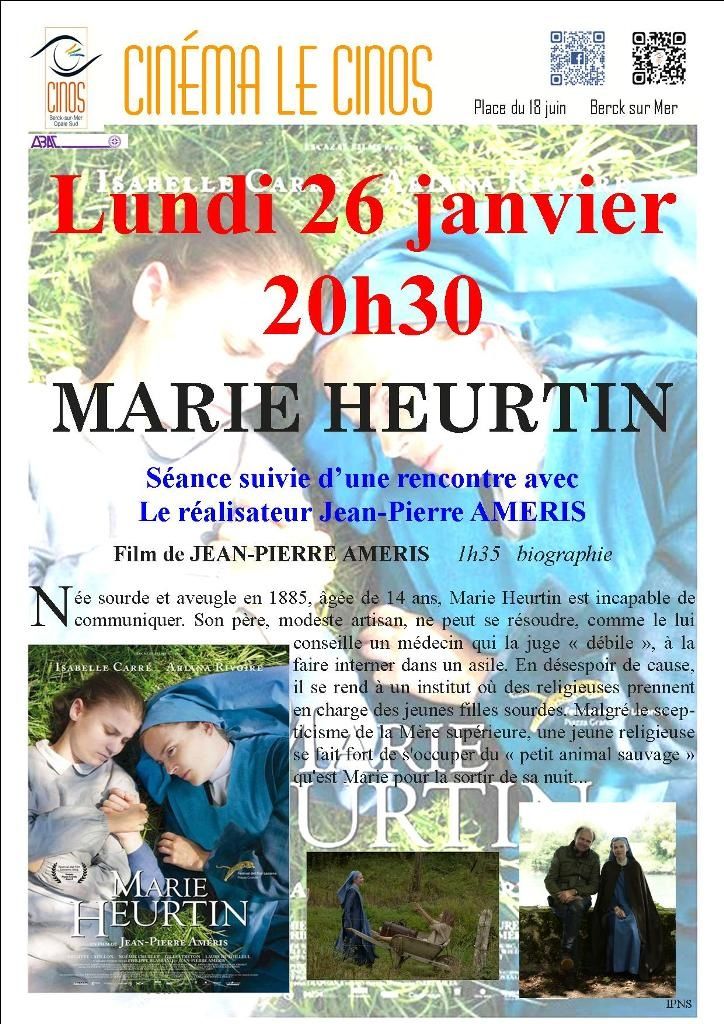 LE FILM "MARIE HEURTIN" au CINOS DE BERCK, avec JEAN-PIERRE AMERIS...