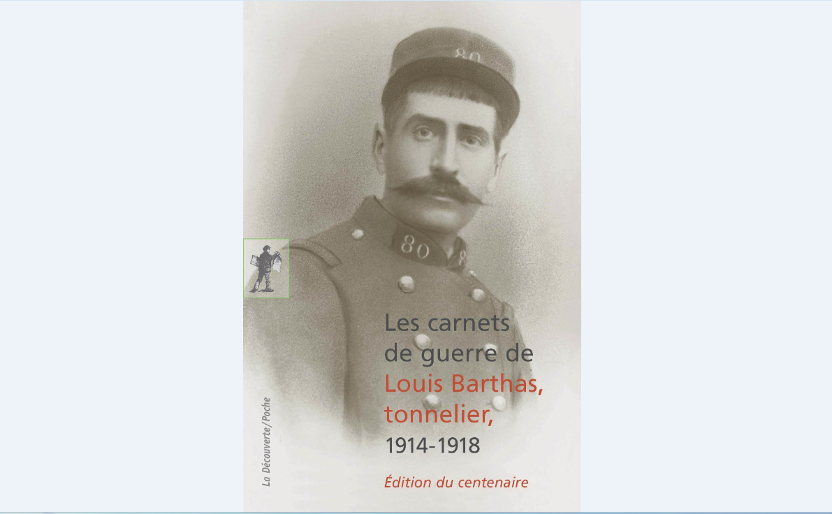 Louis Barthas, tonnelier audois, dans l'enfer de la Première Guerre mondiale