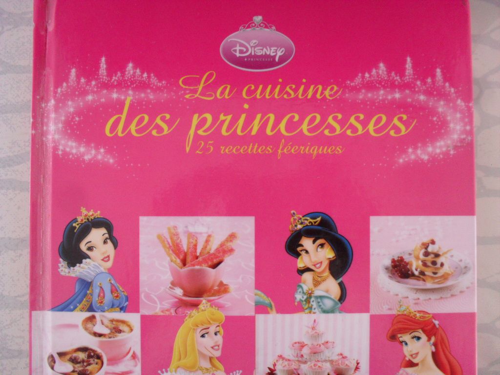 Il était une fois  la cuisine des princesses {#disney} - Le Blog De  Maman Lulu