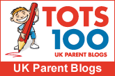 TOTS 100 - UK Parent Blogs