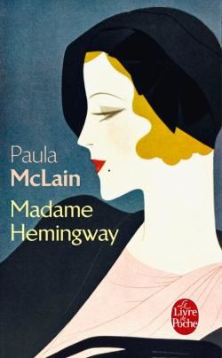 Idée lecture : Madame Hemingway
