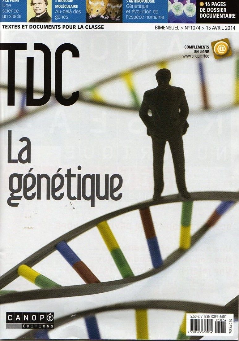 Le tdc N° 1074 est sorti : la génétique.