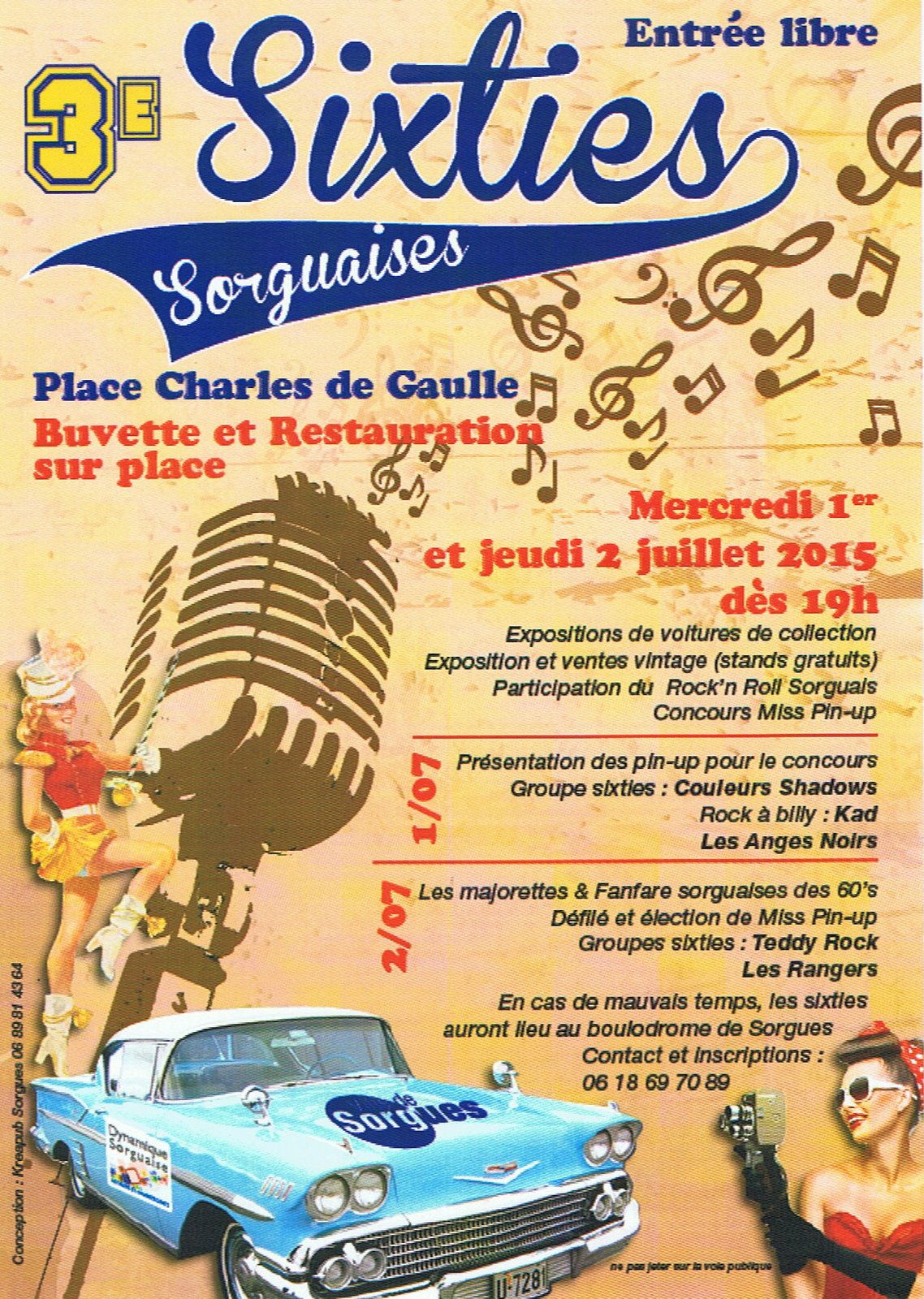 Les Sixties III le 1 et 2 juillet 2015 un énorme succès.