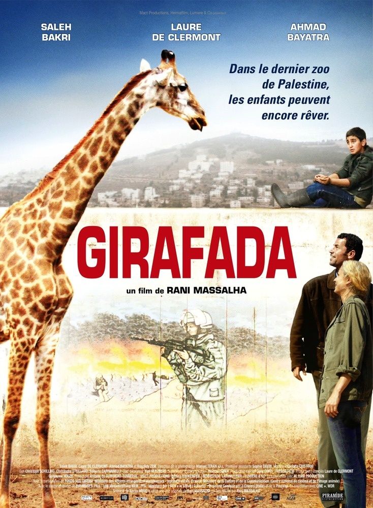 Girafada, un très bon film sur l'occupation de la Palestine.