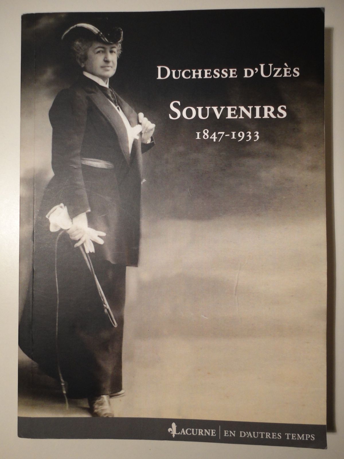 LA DUCHESSE D'UZES OU LE LEGITIMISME DE CIRCONSTANCE(S)... Les Rois