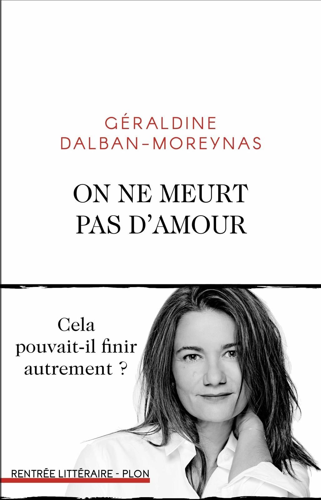Qui Est Le Mari De Geraldine Dalban Moreynas On ne meurt pas d'amour - Géraldine Dalban-Moreynas - Les jardins d'Hélène
