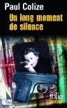 Un long moment de silence - Paul Colize