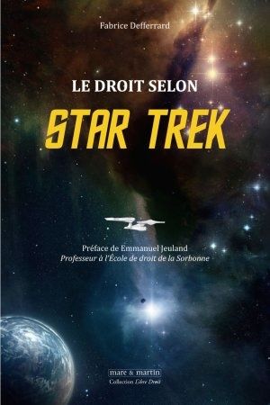 Le droit selon Star Trek