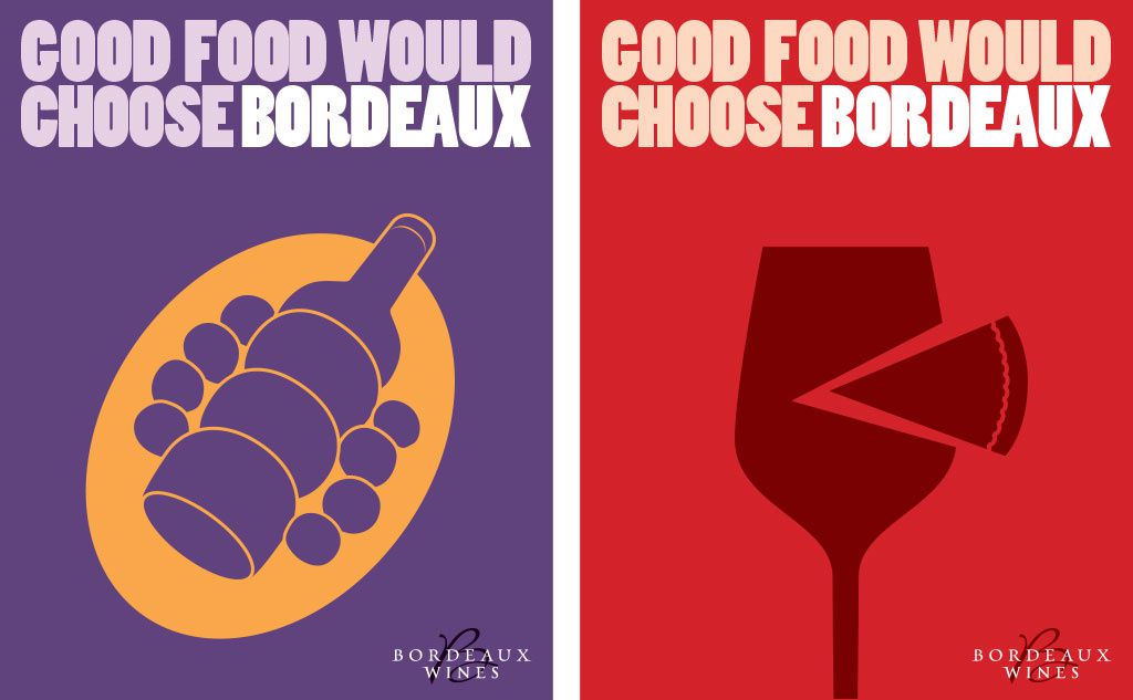 "Good Food Would Choose Bordeaux" | Agence : Isobel, Londres, pour les vins de Bordeaux (juin 2010)