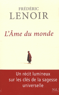 LENOIR Frederic - L'Ame du monde