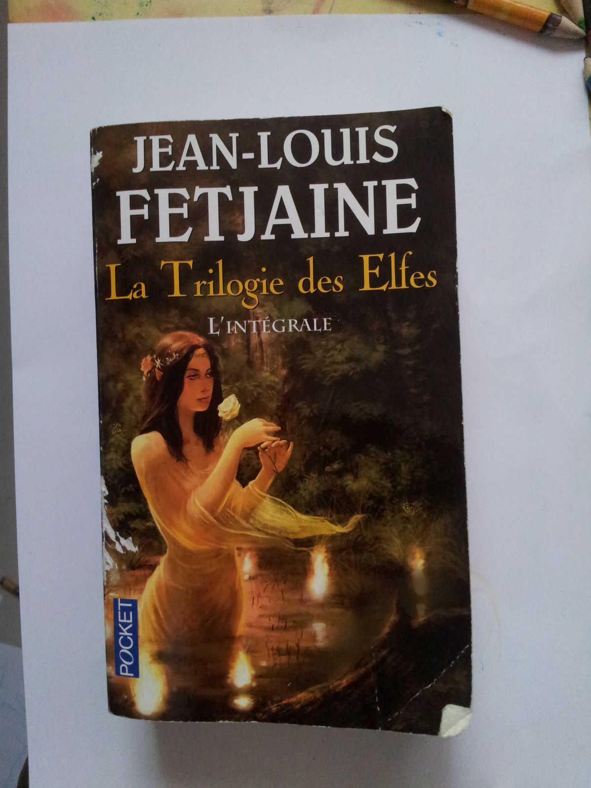 La trilogie des Elfes. Jean-Louis Fetjaine - VIVRELIVRE